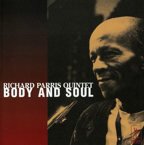 Richard Paris 5Tet/ Body & Soul [Audio CD] Paris, Richard 5tet