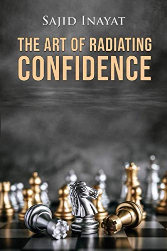 The Art of Radiating Confidence