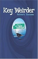 Key Weirder 0976063018 Book Cover