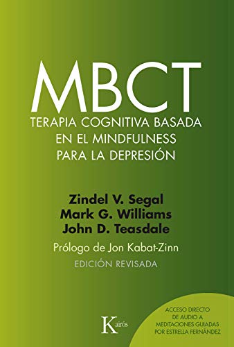 MBCT Terapia cognitiva basada en el mindfulness para la depresión (Psicología)