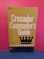 Crusader Counselor's Guide B001CBL8GQ Book Cover