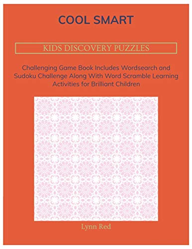 COOL SMART KIDS DISCOVERY PUZZLES: Challenging Game Book Includes Wordsearch and Sudoku Challenge Along With Word Scramble Learning Activities for Brilliant Children image 3