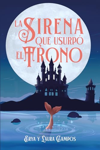 La sirena que usurpó el trono