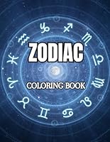Zodiac Signs Coloring Book: +40 Beautiful Ilustrations for adults and teenagers to relax and color (Tabula Rasa Fantasy World Coloring Book) B0CR7QPWZX Book Cover