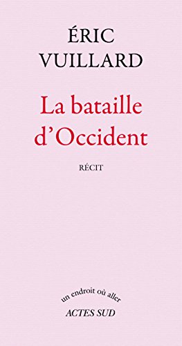 La bataille d'Occident (Un endroit où aller) (French Edition)