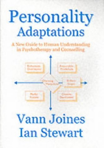 Personality Adaptations: A New Guide to Human Understanding in Psychotherapy and Counselling Paperback – 1 Feb. 2002