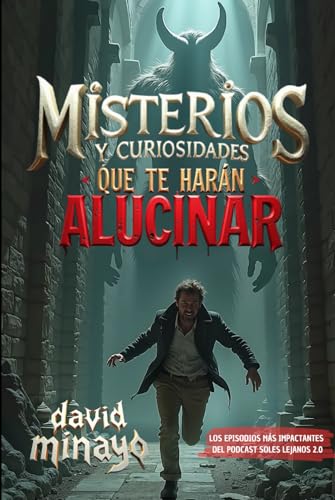 Misterios y Curiosidades que te harán alucinar: Los episodios más impactantes del Podcast Soles Lejanos 2.0