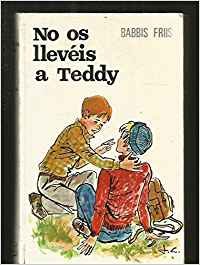 Paperback No Os Lleveis A Teddy Book