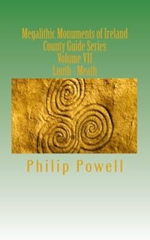 Paperback Megalithic Monuments of Ireland: County Guide Series-Louth/Meath Book