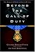 Beyond the Call of Duty: The Story of an American Hero