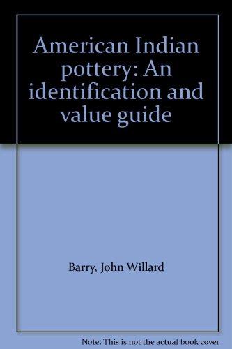 American Indian pottery: An identification and ... B0006E60OK Book Cover