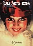 Rolf Armstrong: The Dream Girls (Vignettes)