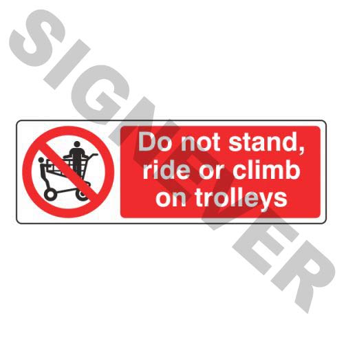 Buy SIGN EVER Do Not Ride Trolleys Shopping Mall Information Sign Board ...