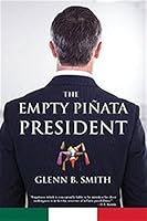 The Empty Piñata President 1775133605 Book Cover
