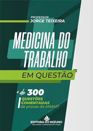 Medicina do trabalho em questão: