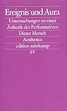 karl heinz bohrer jetzt leseprobe  Ereignis und Aura: Untersuchungen zu einer Ästhetik des Performativen (edition suhrkamp)