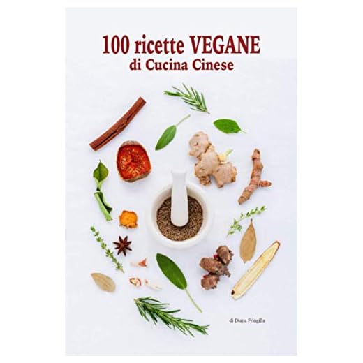 100 ricette vegane di cucina cinese