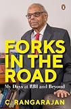 Forks in the Road: My Days at RBI and Beyond