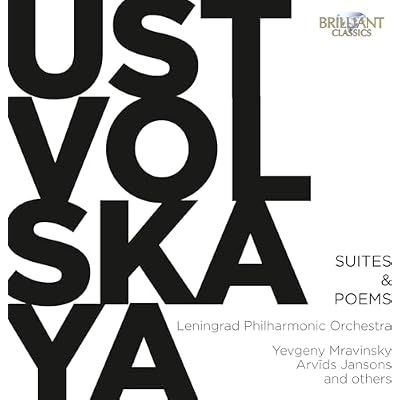 USTVOLSKAYA: Suites & Poems