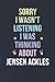 Produktbild Sorry I Wasn't Listening I Was Thinking About Jensen Ackles: Blank Lined Notebook/ Journal/ Diary/ Notepad/ Composition Book gift for Jensen Ackles fans - 6x9 inches - 110pages