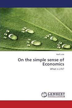 Paperback On the simple sense of Economics Book