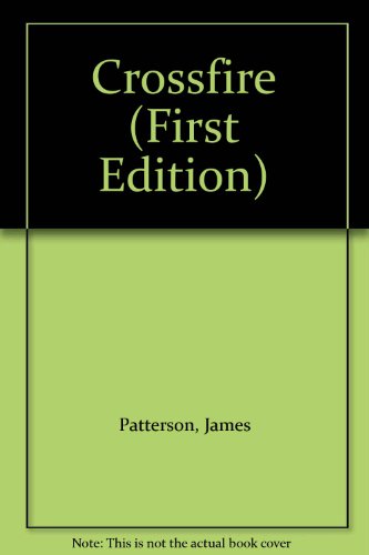 Crossfire (First Edition) B006UAQGUW Book Cover