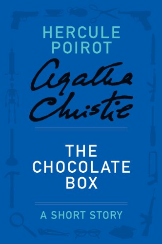 The Chocolate Box: A Hercule Poirot Story