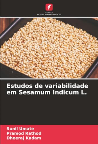 Estudos de variabilidade em Sesamum Indicum L.