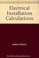 Electrical Installation Calculations 0632028033 Book Cover