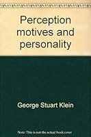 Perception, motives, and personality 0394303113 Book Cover