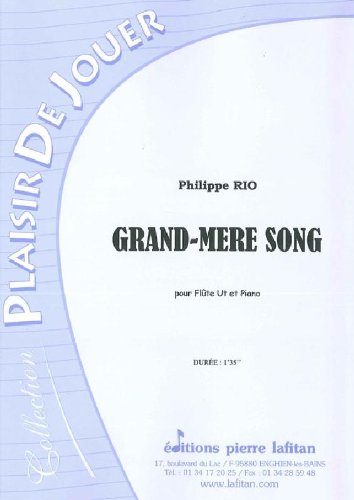 LAFITAN RIO PHILIPPE - GRAND-MERE SONG - FLUTE ET PIANO