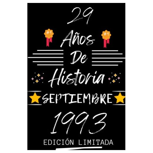 CUADERNO, 29 AÑOS DE HISTORIA SEPTIEMBRE 1993 EDICIÓN LIMITADA: Regalo de 29 cumpleaños para mujeres y hombres, ideas de 29 cumpleaños... un ... regalo de 29 cumpleaños para él/ella.
