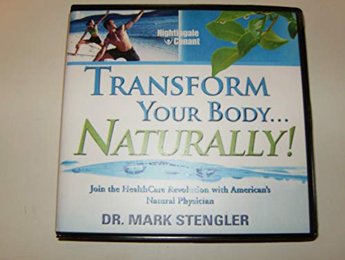 Transform Your Body Naturally
