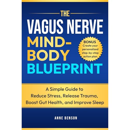 The Vagus Nerve Mind-Body Blueprint Audiolibro Por Anne Benson arte de portada