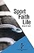 Sport. Faith. Life. (Calvin Shorts)