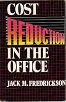 Cost Reduction in the Office 0814456472 Book Cover