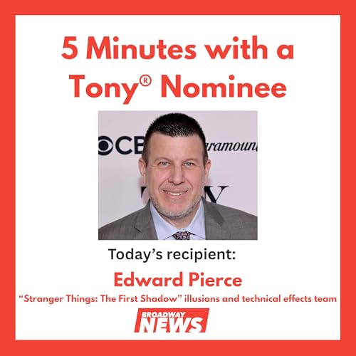 ‘Stranger Things: The First Shadow’ special Tony winner Edward Pierce Podcast Por arte de portada