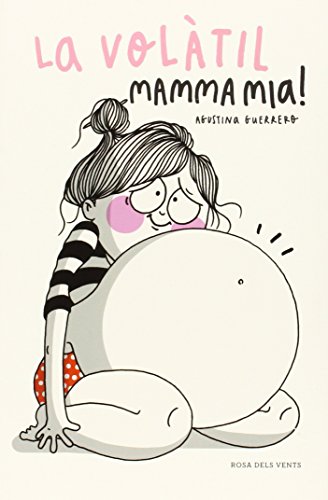 Mamma mia! (La Volàtil) [Catalan] 8415961669 Book Cover