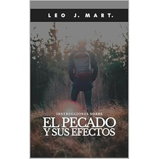 Instrucciones sobre El Pecado y sus Efectos Audiolibro Por Leo J. Mart. arte de portada