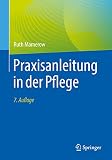 Praxisanleitung in der Pflege