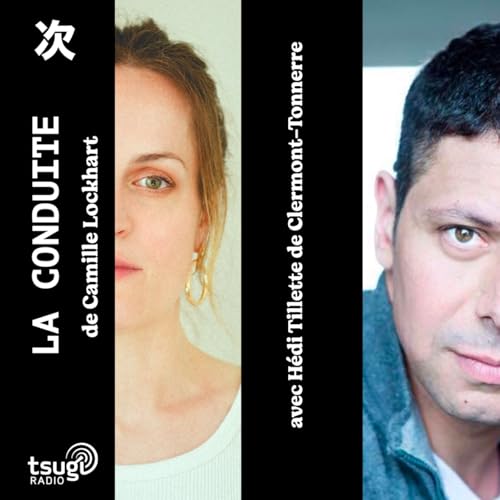 La Conduite de Camille Lockhart avec Hedi Tillette de Clermont-Tonnerre &middot; Janvier 2026