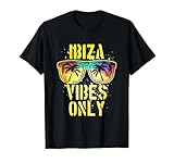 Ibiza Vibes Only | Cotización de vacaciones en Ibiza Camiseta