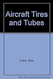  Aircraft Tires and Tubes