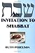 An Invitation to Shabbat: A Beginner's Guide to Weekly Celebration
