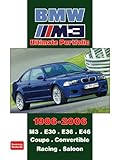 bmw m3 coupe 2007  BMW M3 1986-2006 Ultimate Portfolio: M3. E30. E36. E46. Coupe. Convertible. Racing. Saloon