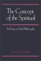 The Concept of the Spiritual: An Essay in First Philosophy 0877225532 Book Cover