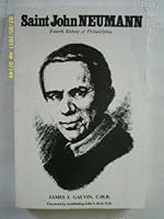 Saint John Neumann Bishop of Philadelphia B000NZ5LM4 Book Cover