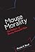 Mouse Morality: The Rhetoric of Disney Animated Film