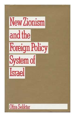 Buy New Zionism and the Foreign Policy System of Israel — BookShops.in