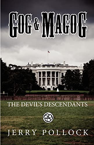 Gog & Magog: The Devil's Descendants (Volume 1)